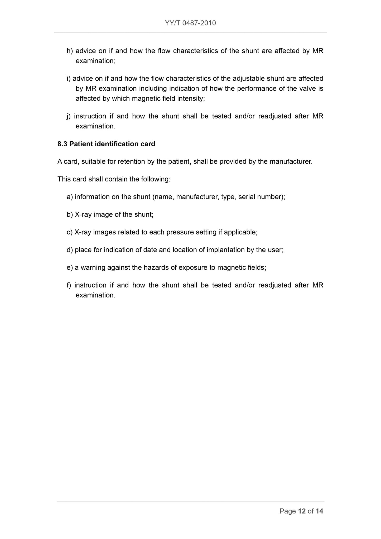 YY/T 0487-2010 Page 12